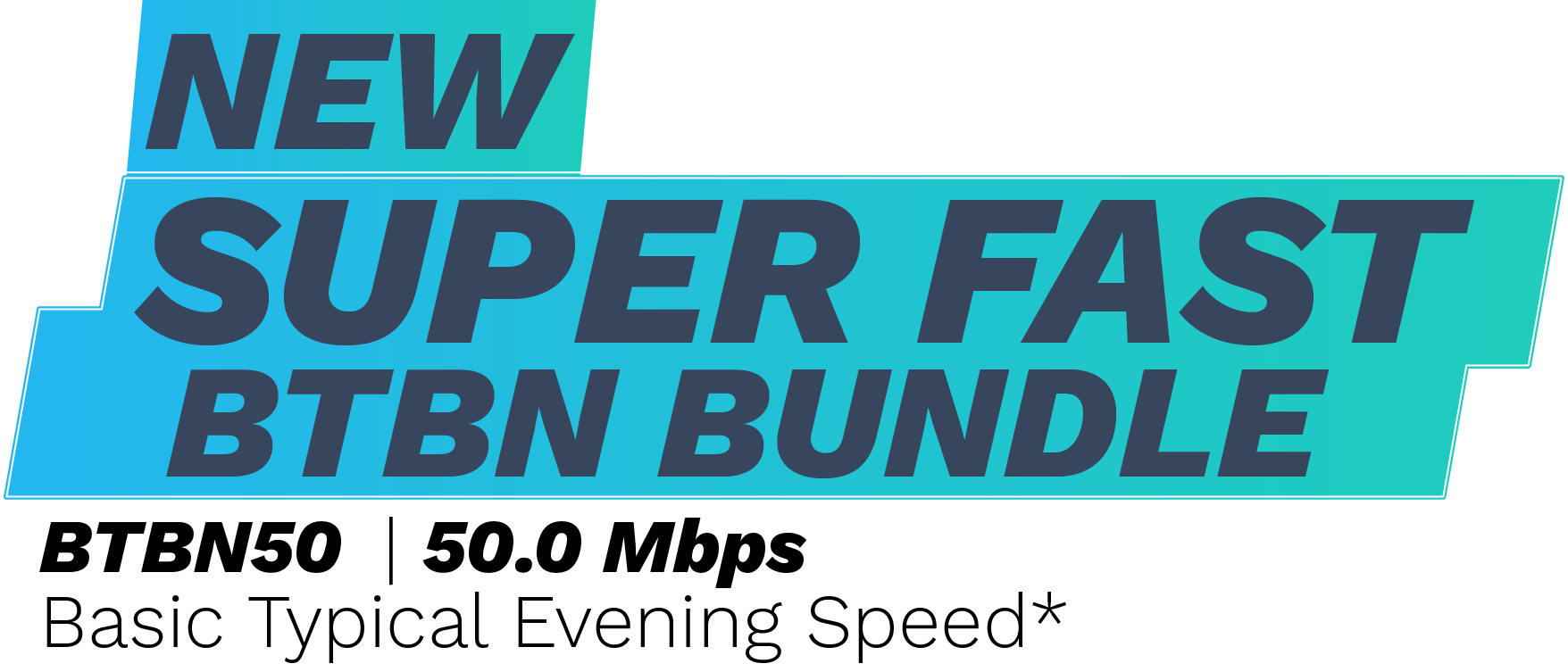 New superfast nbn bundle